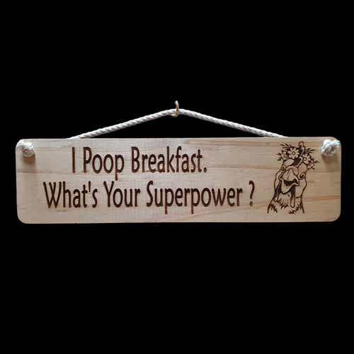 Giggle Garden Sign - I Poop Breakfast