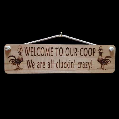 Giggle Garden Sign - Welcome To Our Coop